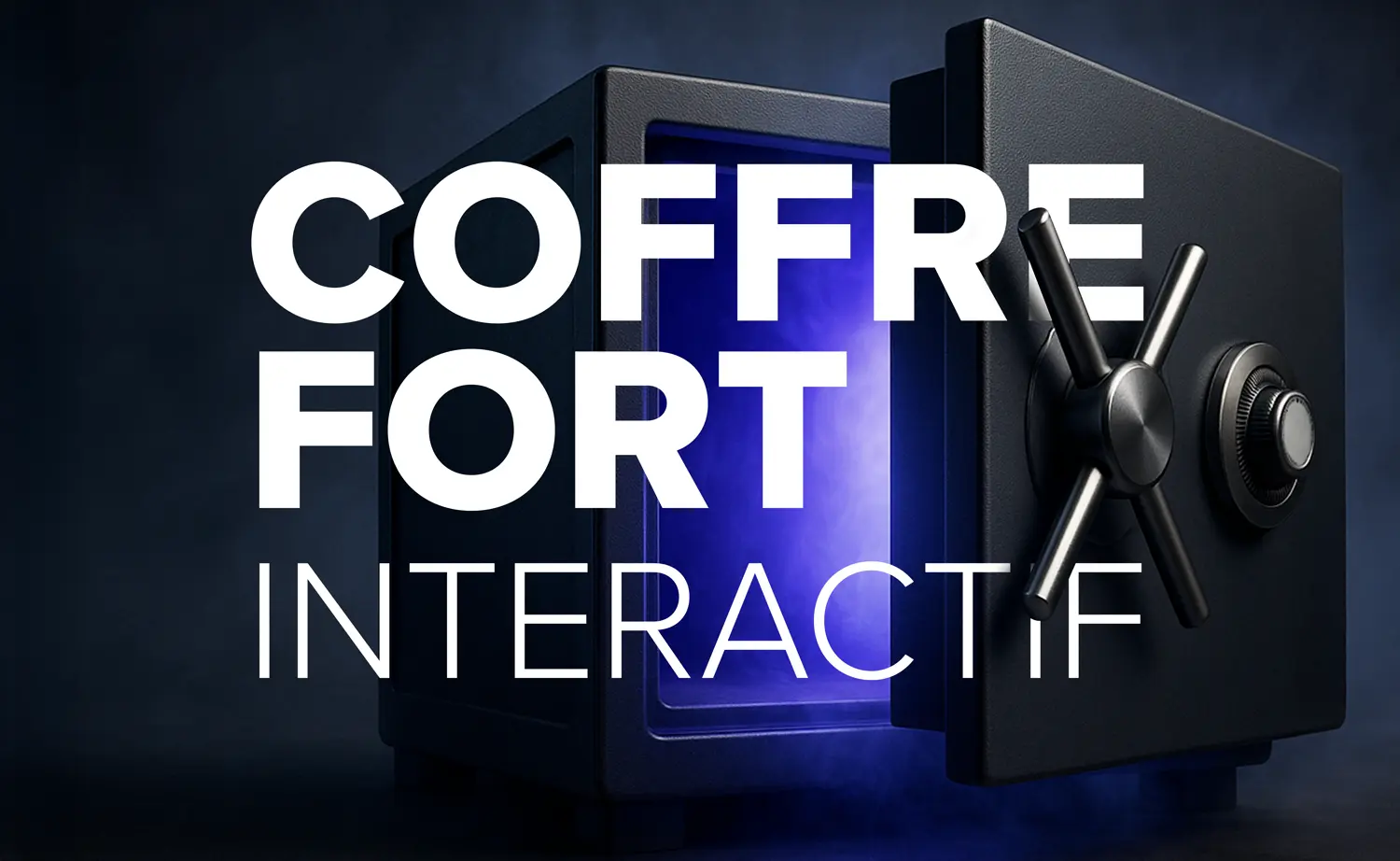 Coffre-fort interactif